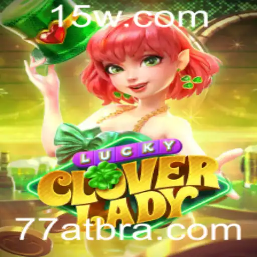 Explorando o Mundo de LuckyCloverLady: Um Jogo Envolvente